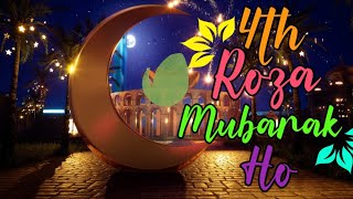 Ramzan ka 4th roza mubarak best status || by Islam youtub channel
