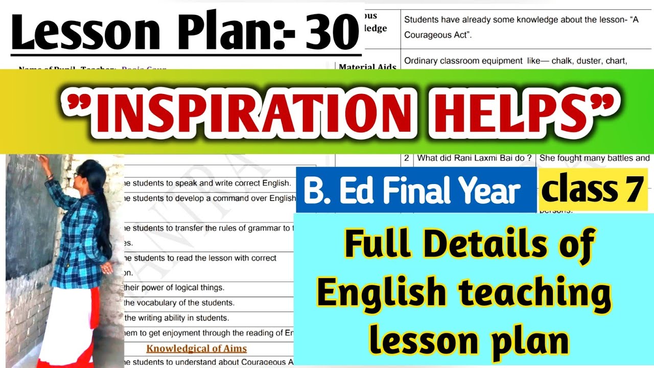 "INSPIRATION HELPS" Lesson Plan Of Class 7 | B.Ed Final Year | English ...