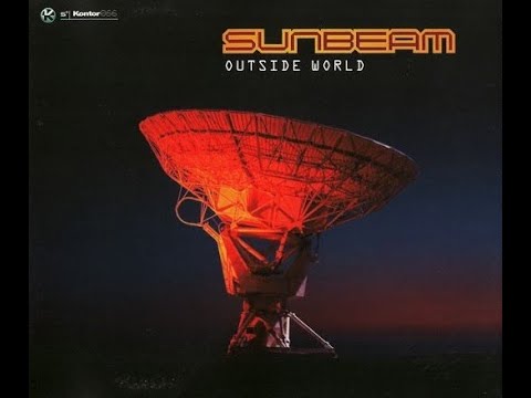 Sunbeam â ž Outside World Maxi Single Youtube