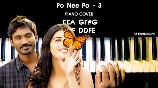 Po Nee Po - 3 Movie Song Piano Cover with NOTES | AJ Shangarjan