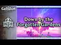 Down by the Forgotten Gardens | Genshin Impact OST: The Shimmering Voyage Vol. 4