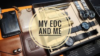 My EDC and Me