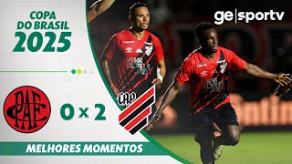 POUSO ALEGRE 0 X 2 ATHLETICO-PR | MELHORES MOMENTOS | COPA DO BRASIL 2025 | ge.globo