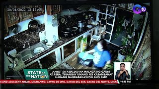 Aabot sa P200,000 na halaga ng gamit at pera, tinangay umano ng kasambahay habang... | SONA