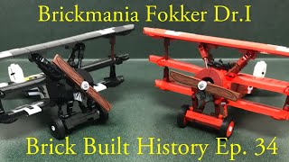 Brickmania Fokker Dr.I (Hollywood and Red Baron) Brick Built History Ep. 34