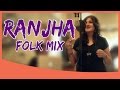 Ranjha (Folk Mix) | Being Indian Music Ft.Bhavya Pandit & Vashisth Trivedi | Jai & Parthiv