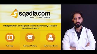 Interpretation of Diagnostic Tests: Laboratory Statistics - General Considerations