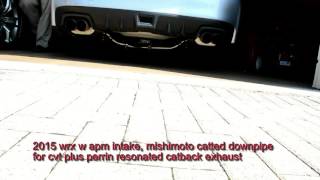 2015 subaru wrx limited cvt perrin exhaust mishimoto downpipe catted and stage 2 apm tune