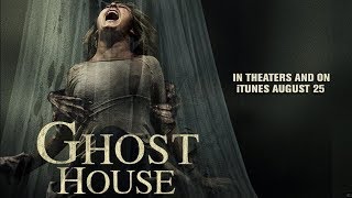 Phim Ngôi Nhà Ma Ám Ghost House 2017 Full HD   VietSub