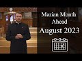 The Marian Fathers' Schedule for August