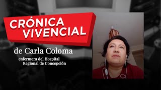 Crónica Vivencial | Encierro Total - Crónica de una enfermera