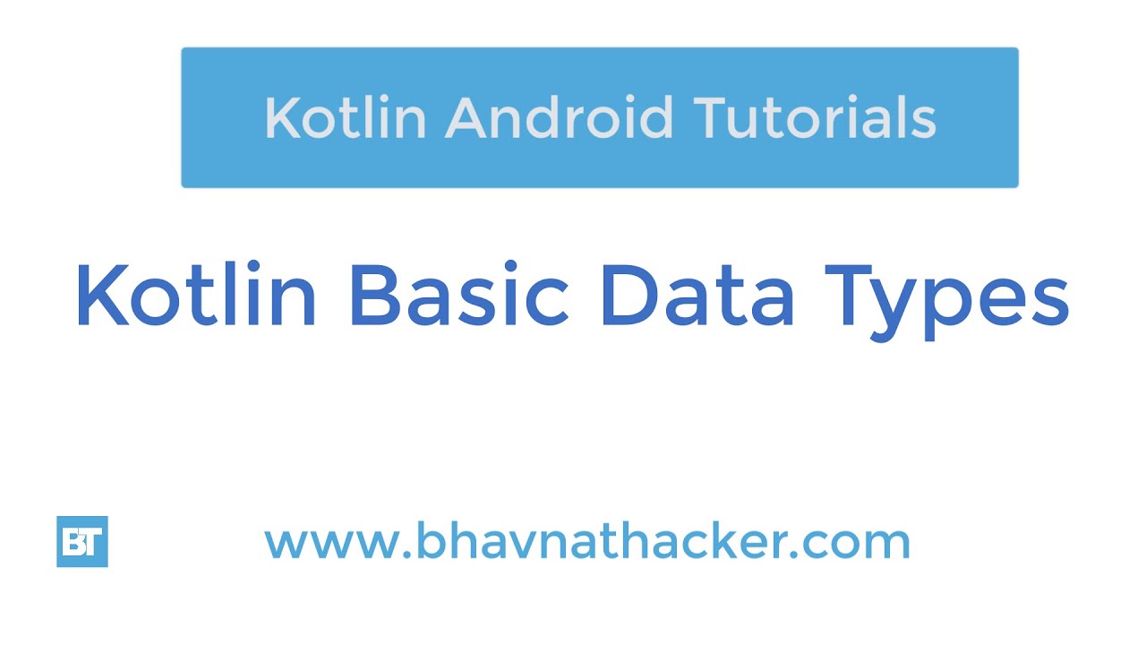 #4 Kotlin Data Types : Kotlin Tutorial - YouTube