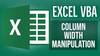 Excel VBA Tutorial for Beginners 20 - Column Width Manipulation in Excel VBA