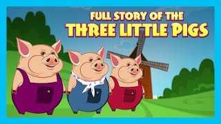 Full Story Of Three Little Pigs | Tia and Tofu Storytelling | Moral Stories In English For Kids