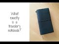 What exactly is a traveler's notebook?