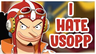 The Reason Why I HATE Usopp