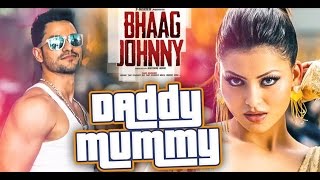 Daddy Mummy VIDEO Song WITH LYRICS  | Urvashi Rautela | Kunal Khemu | DSP | Bhaag Johnny | T-Series