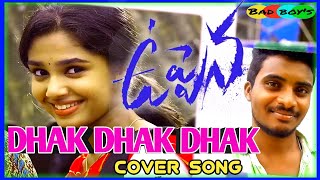DHAK DHAK cover song / uppena movie songs / k N Babu /  uppena cover song / naga sudheer / bad boy's