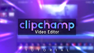 How To Use Clipchamp Video Editor (2021)