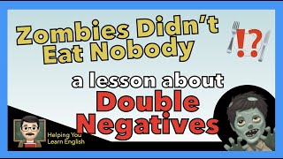 Double Negatives ❌❌= ✅English Grammar Guide - What's a Double Negative? Useful English Tips \u0026 Rules!