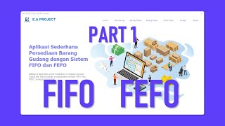 PART 1 - APLIKASI PERSEDIAAN BARANG GUDANG MENGUNAKAN METODE FIFO DAN FEFO