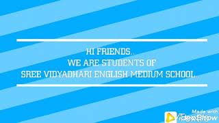 Intro of our channel by the students of sree vidyadhari english medium school, pulivendula..