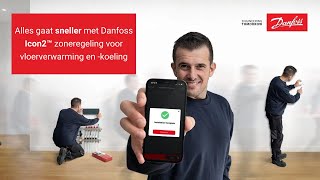 Alles gaat sneller met Danfoss Icon2™ zoneregeling voor vloerverwarming en -koeling