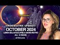 October 2024 POWERFUL RESET Eclipse! First Signs of Your NEW 6 Month MISSION! All 12 Signs