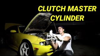 240sx CLUTCH MASTER CYLINDER REPLACEMENT