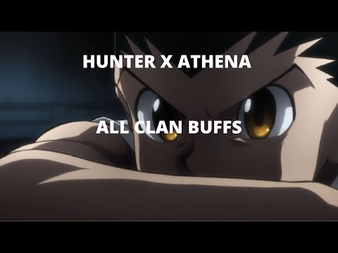 Hunter X Athena all clan buffs