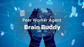 Accenture's Generative AI, Brain Buddy (Subtitled in English) | Peer Worker Collaborates with Humans