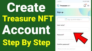 How To Create Treasure NFT Account Step By Step | How To Sign Up Treasure NFT