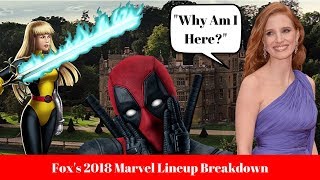 Fox's 2018 Marvel Lineup Breakdown