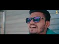 soch full video gill amardassia latest song 2020