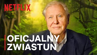 David Attenborough: Życie na naszej planecie | Oficjalny zwiastun | Netflix