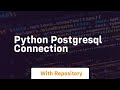 python postgresql connection