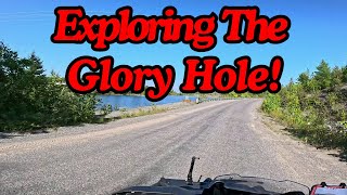 Exploring The Glory Hole Mine