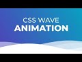 CSS water wave background animation effects CSS Waves Animation