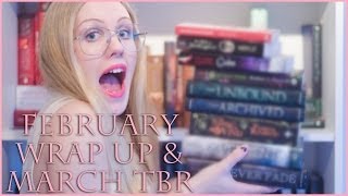 February Wrap Up & March TBR