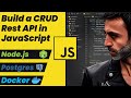 JavaScript CRUD Rest API: Nodejs, Express, Postgres, Sequelize, Docker