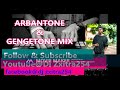 ARBANTONE&GENGETONE MIX DJ ZXITRA