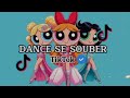 DANCE SE SOUBER ~ {TikTok} 2024🤍