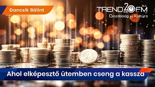 Ahol elképesztő ütemben cseng a kassza | Trend FM