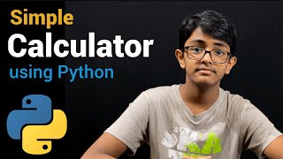What is coding? | Simple Calculator in Python | Python Programming Part-3