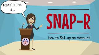 SNAP-R: How to Set Up an Account