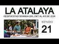 RESPUESTAS DE LA ATALAYA de esta semana