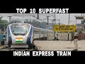 Top 10 Fastest Trains of India || Indian Railway || Debdut YouTube