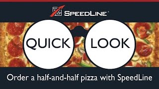 Quick Look: Order a half-and-half pizza using SpeedLine POS