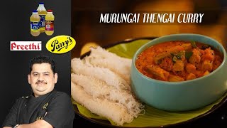 Venkatesh Bhat makes Murungakkai Thenga curry | drumstick gravy