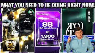 WHAT YOU NEED TO BE DOING RIGHT NOW IN MADDEN 25 ULTIMATE TEAM!